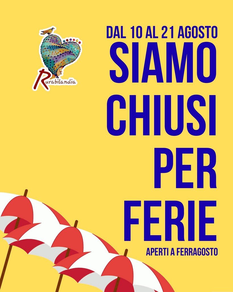 Rurabilandia chiusa per ferie dal 10 al 21 agosto, aperta a Ferragosto