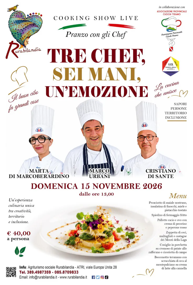 Locandina del pranzo Cooking Show Live a Rurabilandia con gli chef Marta Di Marcoberardino, Marco Urbani, Cristiano Di Sante e i patrocini dell'Associazione Provinciale Cuochi Teramo e dell'IIS Crocetti-Cerulli.